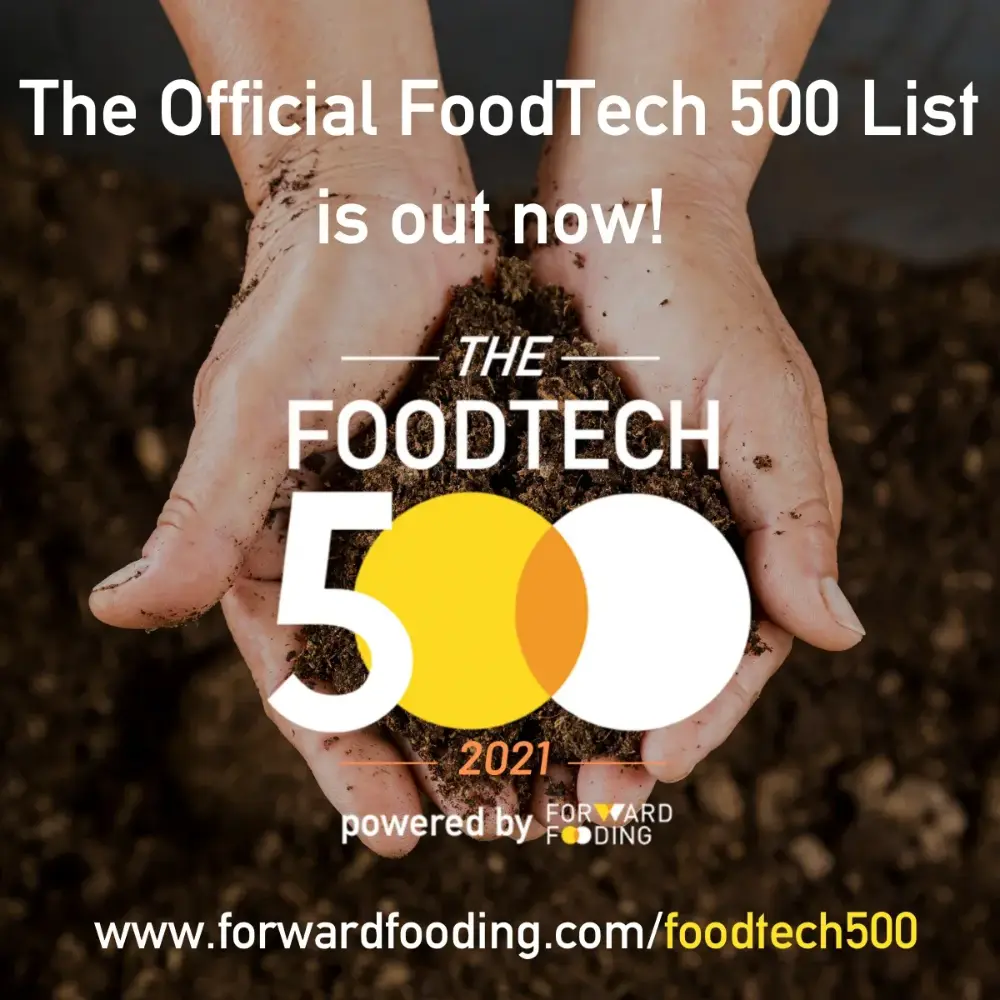 The FoodTech 500 2021: transforming the F&B industry one IPO at a time